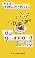 Petite Bibliothèque du gourmand 2081289504 Book Cover