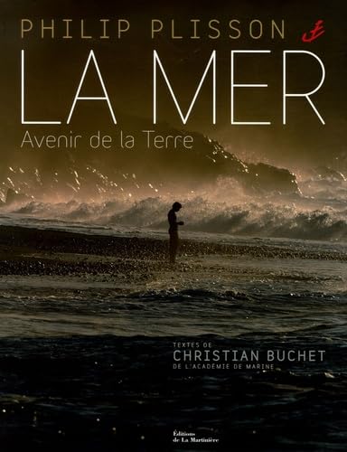 La mer : Avenir de la terre