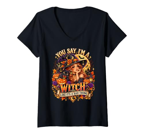Image of Women's You Say I'm A Witch Like It's A Bad Thing V-Neck T-Shirt