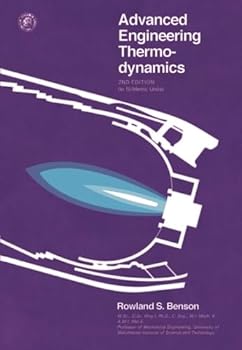 Paperback Advanced Engineering Thermodynamics: Thermodynamics and Fluid Mechanics Series, 2nd Edition Book
