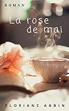 La rose de mai