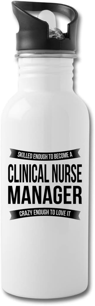 Funny Clinical Nurse Manager Water Bottle For Men Women New Job Gifts Appreciation 20 fl oz Bottle White