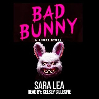 Bad Bunny: A Short Story cover art
