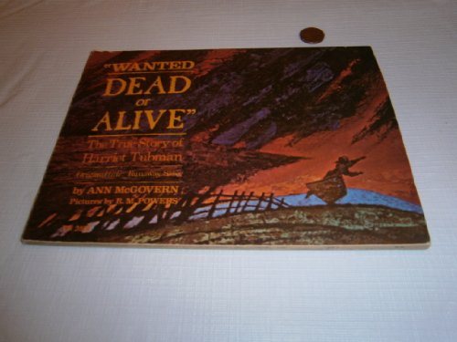 "Wanted Dead or Alive" B000QGGI5O Book Cover