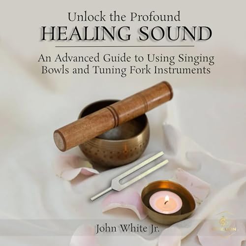 Unlock the Profound Healing Sound by John White episode artwork