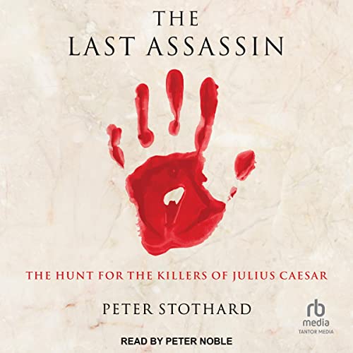 The Last Assassin by Peter Stothard episode artwork