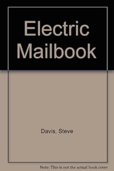 Paperback The Electric Mailbox/a User's Guide to Electronic Mail Services Book