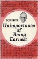 Duffie's Unimportance of Being Earnest B000XY8UMI Book Cover