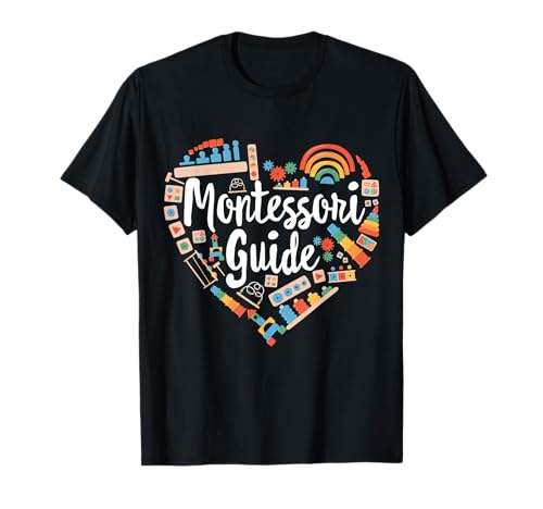 Love Montessori Guide - Juguete para maestros Camiseta