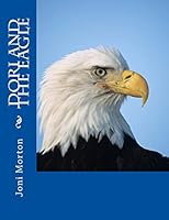Dori and the Eagle 1518730612 Book Cover