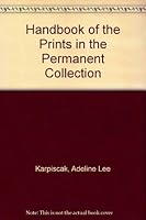 Handbook of the Prints in the Permanent Collection 9991879021 Book Cover