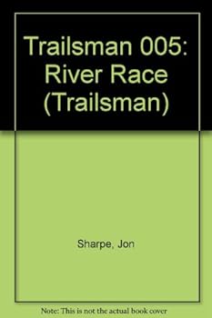 Paperback Trailsman 005: River Race Book