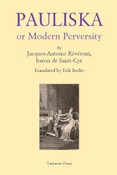 Hardcover Pauliska 2018: or, Modern Perversity Book