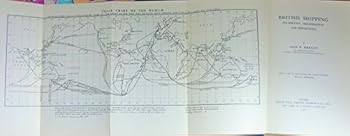 Paperback British shipping: Its history, organisation and importance, Book