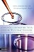 Common Laboratory Tests Used by TCM Practitioners: When to Refer Patients for Lab Tests and How to Read and Interpret the Results