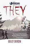 The Origin Society: They