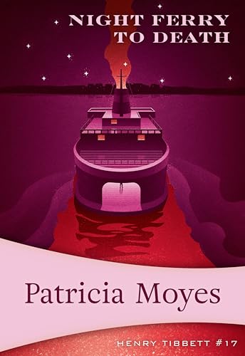 Night Ferry to Death (Henry Tibbett Book 17)