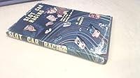 Slot Car Racing 0285501798 Book Cover