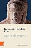 antoninus pius wall  Kontinuität – Stabilität – Krise: Antoninus Pius und die untrüglichen Zeichen von Veränderung im 2. Jh. n. Chr (Schriftenreihe des Österreichischen Historischen Instituts in Rom)