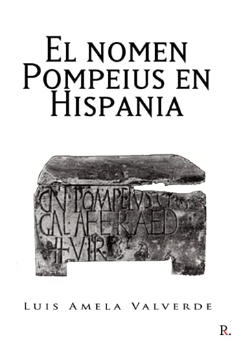 El nomen Pompeius en Hispania