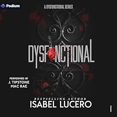 Dysfunctional Audiolibro Por Isabel Lucero arte de portada