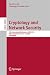 Cryptology and Network Security: 15th International Conference, CANS 2016, Milan, Italy, November 14-16, 2016, Proceedings (Security and Cryptology)