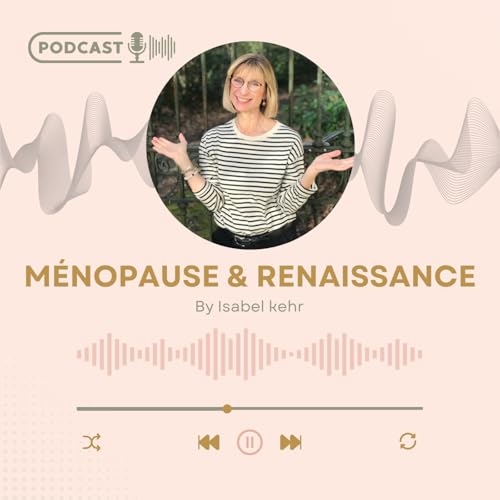 Ménopause & Renaissance Titelbild