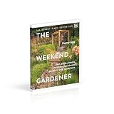 The Weekend Gardener: THE INSTANT SUNDAY TIMES BESTSELLER