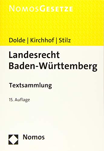 Preisvergleich Produktbild Landesrecht Baden-Württemberg: Textsammlung - Rechtsstand: 15. August 2019