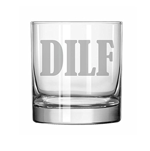 MIP 11 oz Rocks Whiskey Highball Glass DILF Funny Dad Father Husband Gift