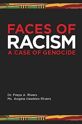 Faces of Racism: A Case of Genocide