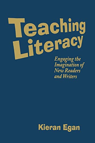 Teaching Literacy: Engaging the Imagination of New Readers and Writers