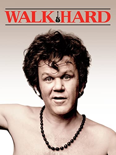 Walk Hard : The Dewey Cox Story