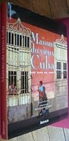 Les maisons du vieux cuba. les iles au vent 270031168X Book Cover