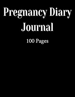 Pregnancy Diary Journal, Appointment Schedules, First Ultrasounds, Experiences, Journal: Pregnancy Diary - Pregnancy Diary Journal