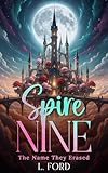 niner sir 9 2009  Spire Nine (English Edition)