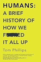Algopix Similar Product 18 - Humans A Brief History of How We
