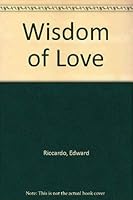 Wisdom of Love 0911541063 Book Cover