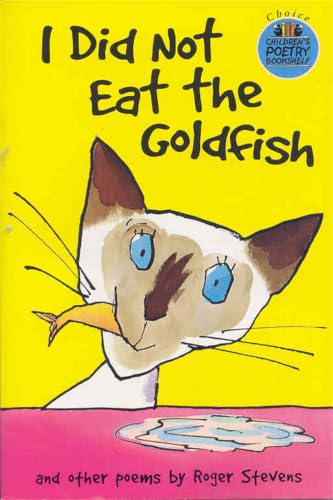 Image of I Did Not Eat the Goldfish