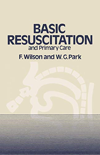 Basic Resuscitation and Primary Care view 2