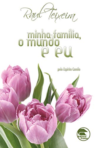 Minha família, o mundo e eu (FRÁTER)