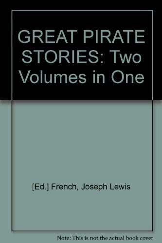 GREAT PIRATE STORIES: Two Volumes in One B000UCQIVS Book Cover