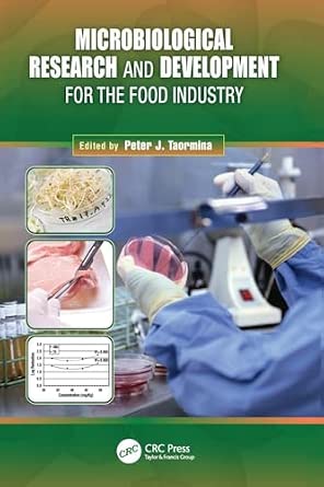 Microbiological Research and Development for the Food Industry Microbiological Research and Development for the Food Industry book cover