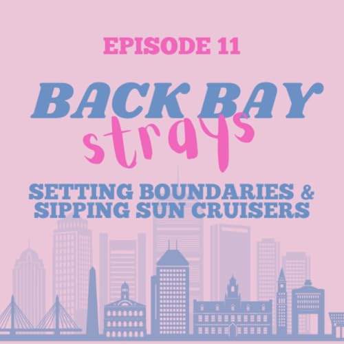 『Setting Boundaries & Sipping Sun Cruisers』のカバーアート
