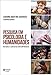 Pesquisa em psicologia e humanidades: Métodos e contextos contemporâneos