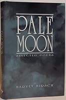 Pale moon: Selected poems and prose vignettes 0929613015 Book Cover