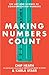 Making Numbers Count: The Art and Science of Communicating Numbers