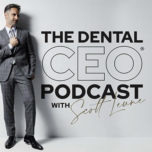 Page de couverture de The Dental CEO Podcast