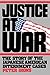 Justice at War: The Story of the Japanese-American Internment Cases