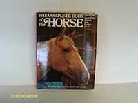 COMPLETE BOOK OF THE HORSE 0706311698 Book Cover